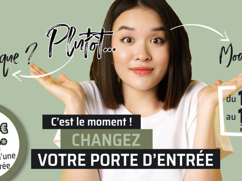 Et si en printemps, vous changiez votre porte d’entrée !!!