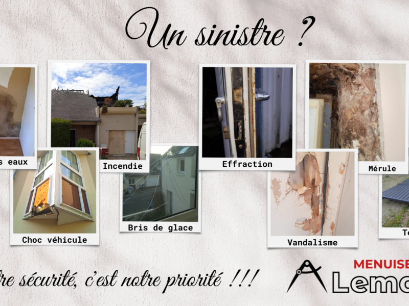 Vous êtes victimes d’un sinistre ?
