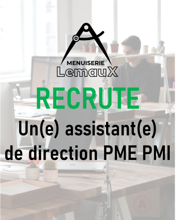 La Menuiserie Lemaux recrute !