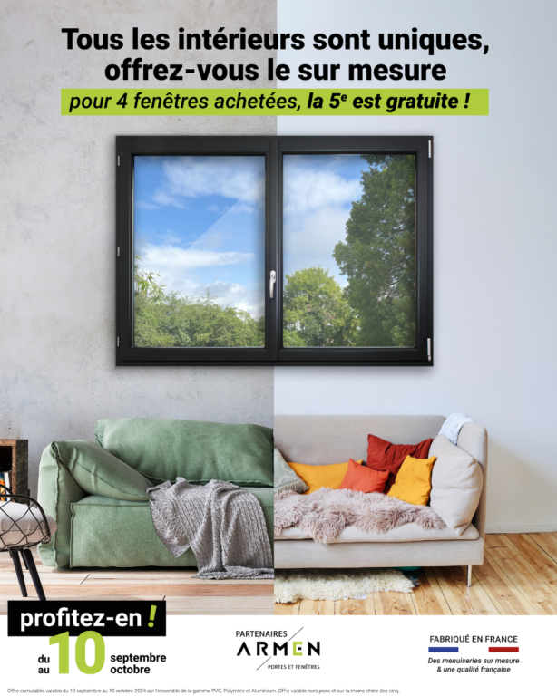 4 fenêtres achetées la 5ème offerte