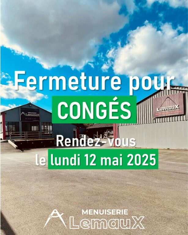 Fermeture pour congés