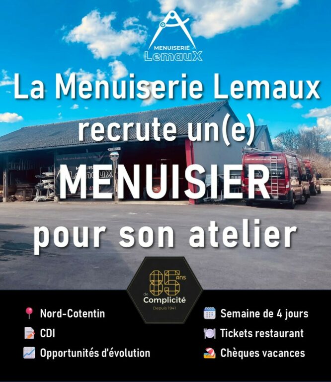 La Menuiserie Lemaux recrute